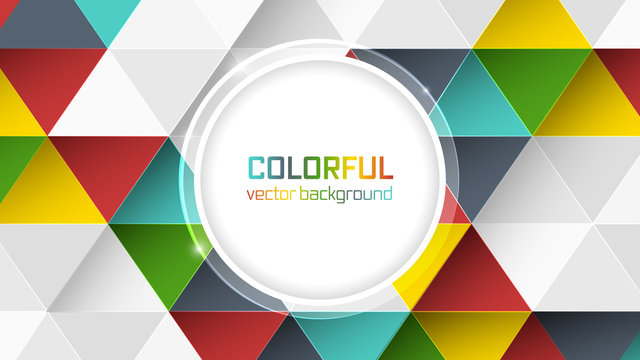 Abstract vector background with colorful triangles and circle for your main text.