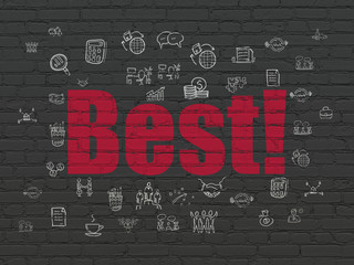 Business concept: Best! on wall background