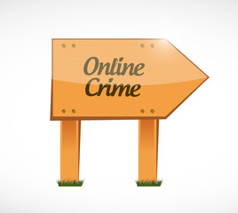 online crime wood sign concept illustration
