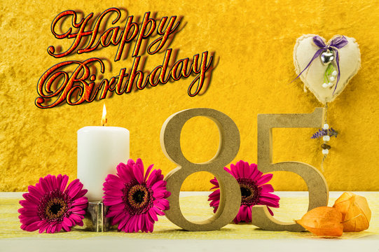 Happy Birthday 85 Jahre