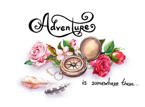 Vintage compass, flowers, feathers with note Adventure . Travel concept. Watercolor