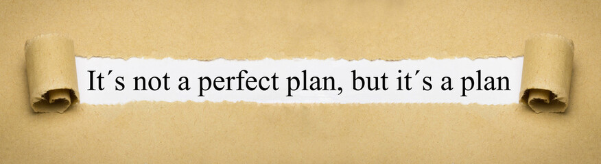 It´s not a perfect plan, but it´s a plan