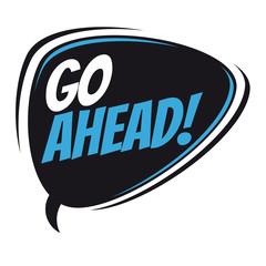 go ahead retro cartoon balloon