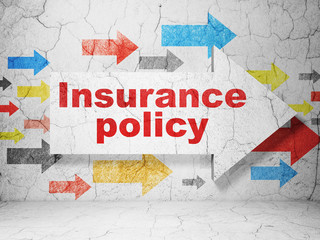Insurance concept: arrow with Insurance Policy on grunge wall background