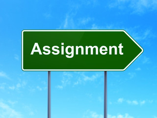 Law concept: Assignment on road sign background