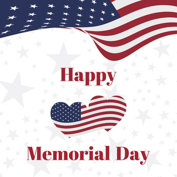 Happy memorial day. Greeting card with flag on background. National American holiday event.