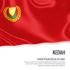 Kedah flag. Flag of Malaysian state Kedah waving on an isolated white background. State name and the text area for your message. 3D illustration.