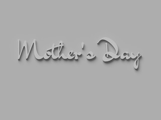 3D WORDS 'MOTHER'S DAY' ON PLAIN BACKGROUND