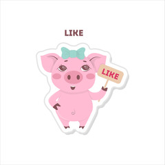 Pig with like board. Red like sign. Isolated cartoon sticker.