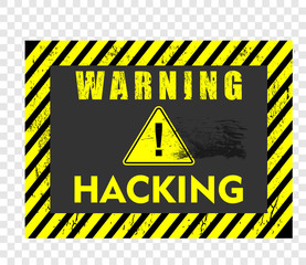 Obraz premium warning, sign, hacking
