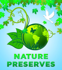 Nature Preserves Shows Eco Conservation 3d Illustration