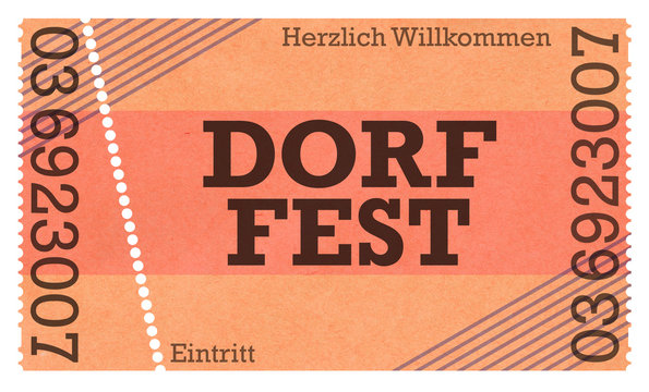 Dorffest, Dorf Fest - Eintrittskarte - Vintage Design / Retro Style / Classic Ticket - Ticket Shop - Webshop / Online-Shop /
