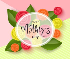 Happy mothers day background with beautiful flowers. Greeting card with hand drawn lettering. Vector illustration template, banners. Wallpaper, flyers, invitation, posters, brochure.