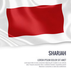 The United Arab Emirates state Sharjah flag waving on an isolated white background. State name and the text area for your message. 3D illustration.
