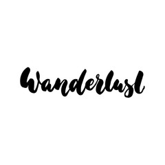 Wanderlust - hand drawn lettering quote isolated on the white background. Fun brush ink inscription for photo overlays, greeting card or t-shirt print, poster design.