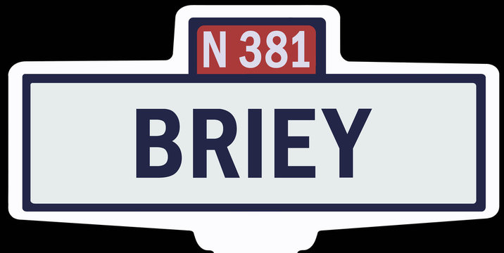 BRIEY - Ancien panneau entr&eacute;e d'agglom&eacute;ration