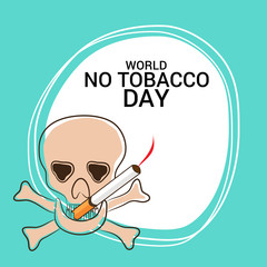 World No Tobacco Day.