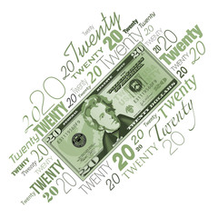 A twenty dollar bill typographic design  for print or web use   