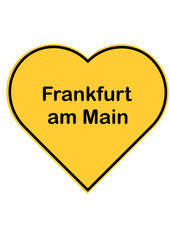 Ortsschild in Herzform: Frankfurt am Main