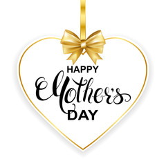 Fototapeta na wymiar Happy Mother's day card with handwritten calligraphy and paper heart frame with gold bow. Vector illustration.