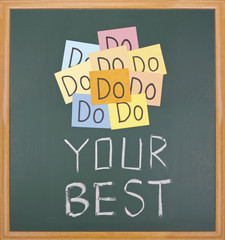 Do your best, words on blackboard.