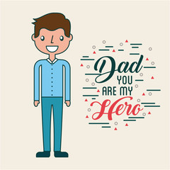 dad you are my hero fathers day related icons and lettering image vector illustration design 