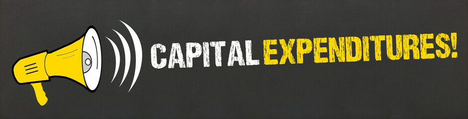 Capital Expenditures! / Megafon auf Tafel