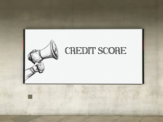 MEGAPHONE ANNOUNCEMENT CREDIT SCORE ON BILLBOARD