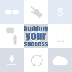 Fototapeta premium Text building your success. Business concept . Infographic of technology or education process