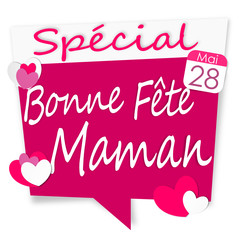 spécial bonne fête maman -  Fête des mères ! - rose - 28 mai