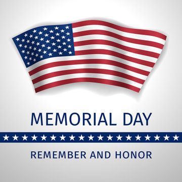 Memorial Day, Remember and Honor - poster with the flag of the United States