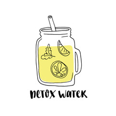 Hand drawn illustration with detox water in jar with lemon slices with handwritten lettering.