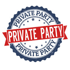 Private party sign or stamp