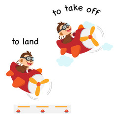 Opposite words to land and to take off vector