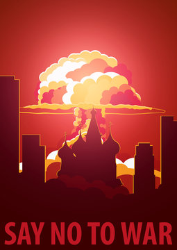 Nuclear Explosion in the city. Russia Say no to war. Cartoon Retro poster. Vector illustration.