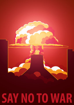 Nuclear Explosion in the city. Iran Say no to war. Cartoon Retro poster. Vector illustration.