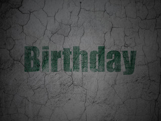 Holiday concept: Birthday on grunge wall background