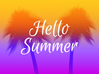 Hello summer. Background with palm trees. Vector illustration