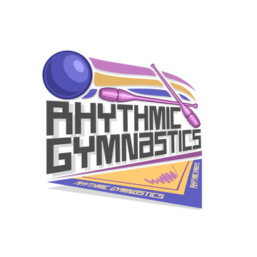 Vector logo for Rhythmic Gymnastics: blue ball flying on trajectory, crossed lilac sports clubs, inscription title text - rhythmic gymnastics, ribbon on floor of arena stadium, abstract graphic icon.