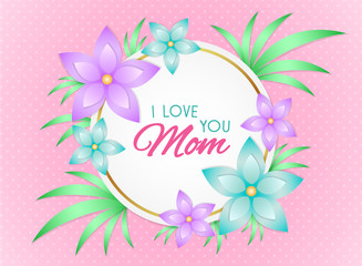 Happy Mother's Day card with flowers. Vector.