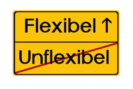 Flexible Unflexibel Abbildung Ortsschild Ortseingangschild
