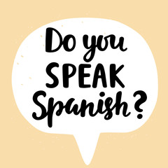 Do you speak Spanish