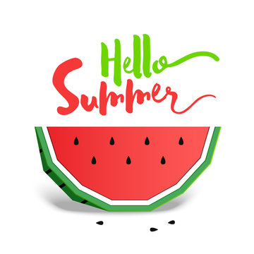 Paper art style colorful watermelon vector illustration and "Hello, summer!" inspirational lettering.