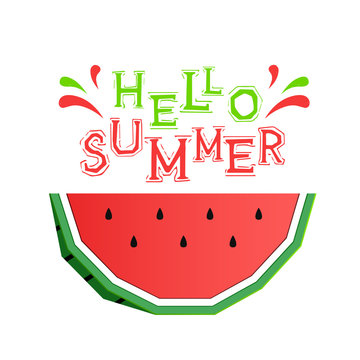Paper art style colorful watermelon vector illustration and "Hello, summer!" inspirational lettering.