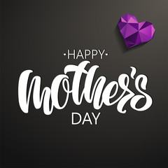 Happy Mother's Day lettering on black background