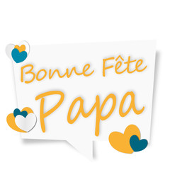 bonne fête papa - fête des pères - panneau blanc