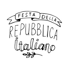 Italian National Rebuplic Day lettering