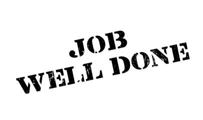 Job Well Done rubber stamp. Grunge design with dust scratches. Effects can be easily removed for a clean, crisp look. Color is easily changed.