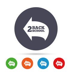 Back to school sign icon. Back 2 school symbol.
