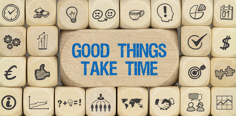 Good Things Take Time / Würfel mit Symbole